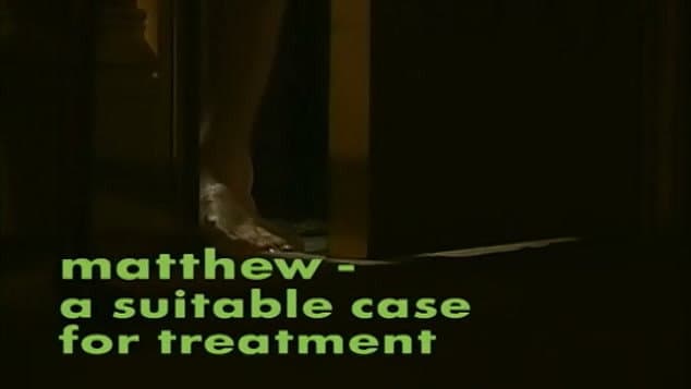 Matthew, a Suitable Case for Treatment