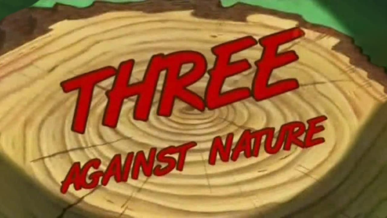 Three Against Nature
