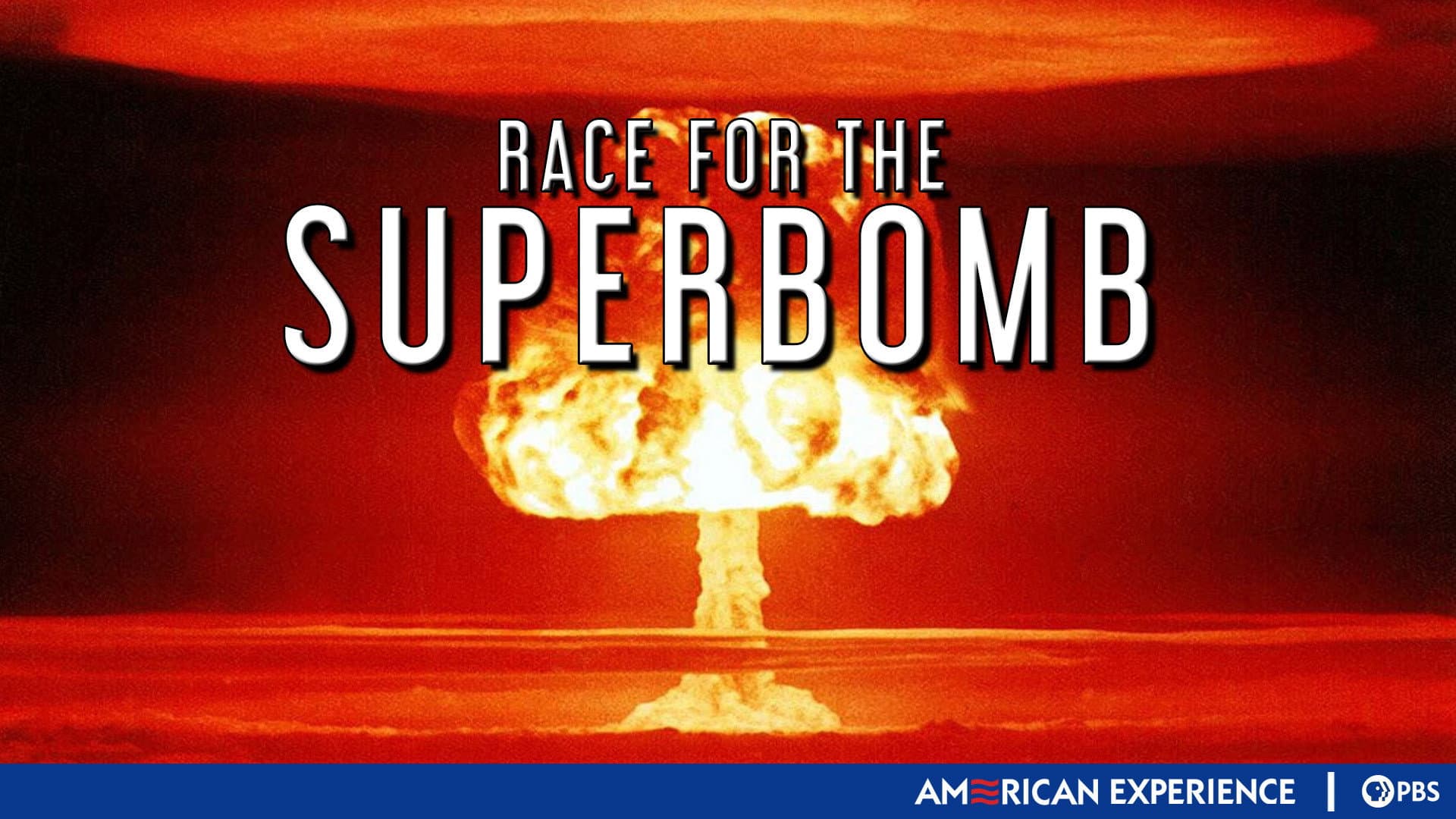 Race for the Superbomb