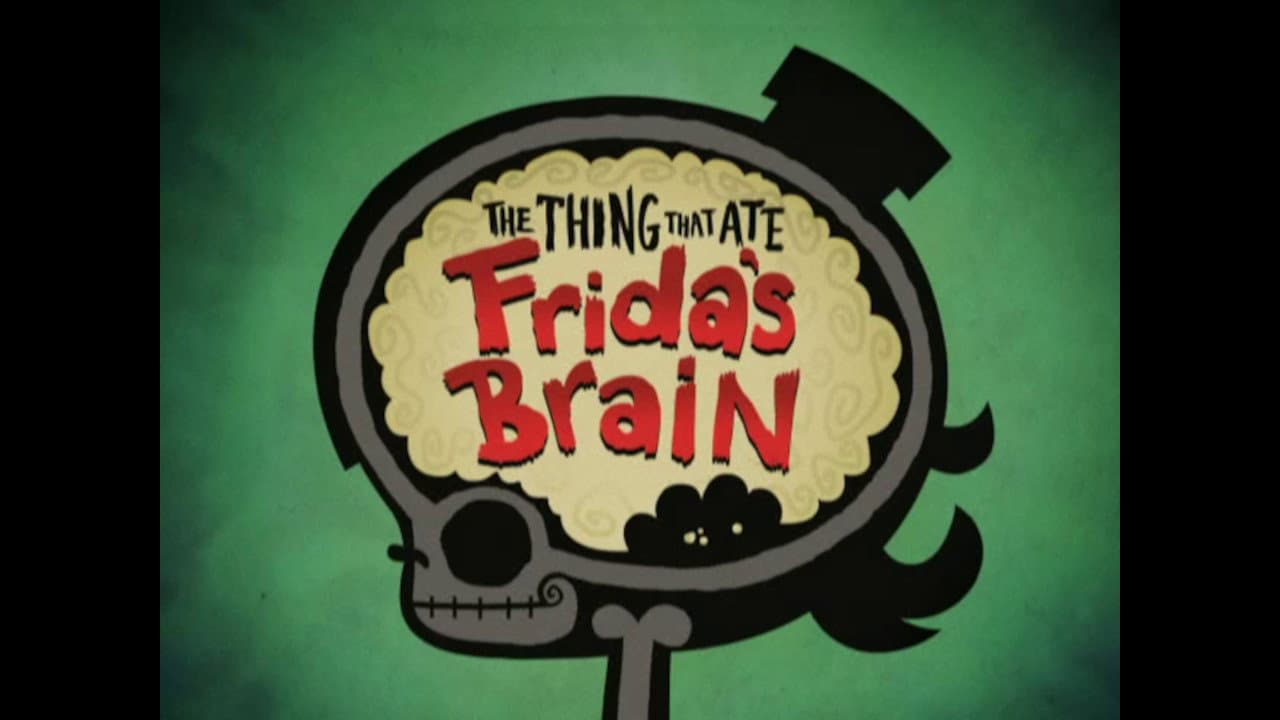 The Thing That Ate Frida's Brain