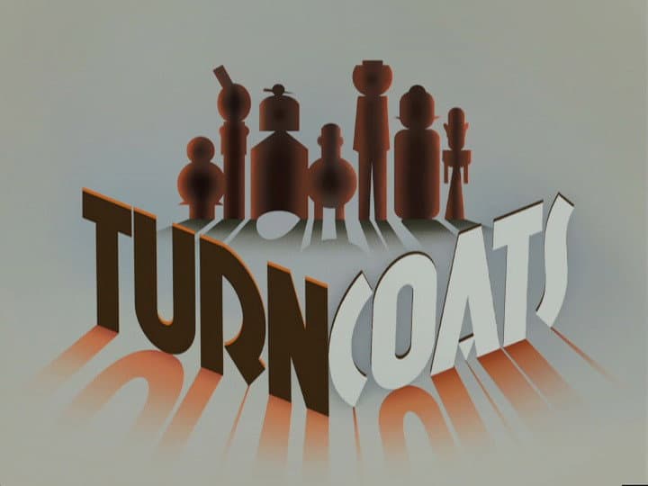 Turncoats