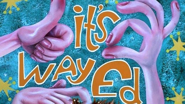 It's Way Ed
