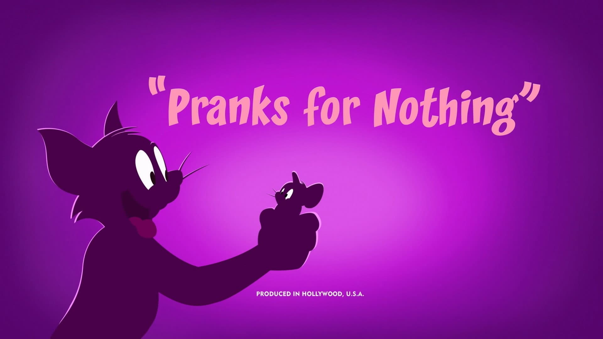 Pranks for Nothin'