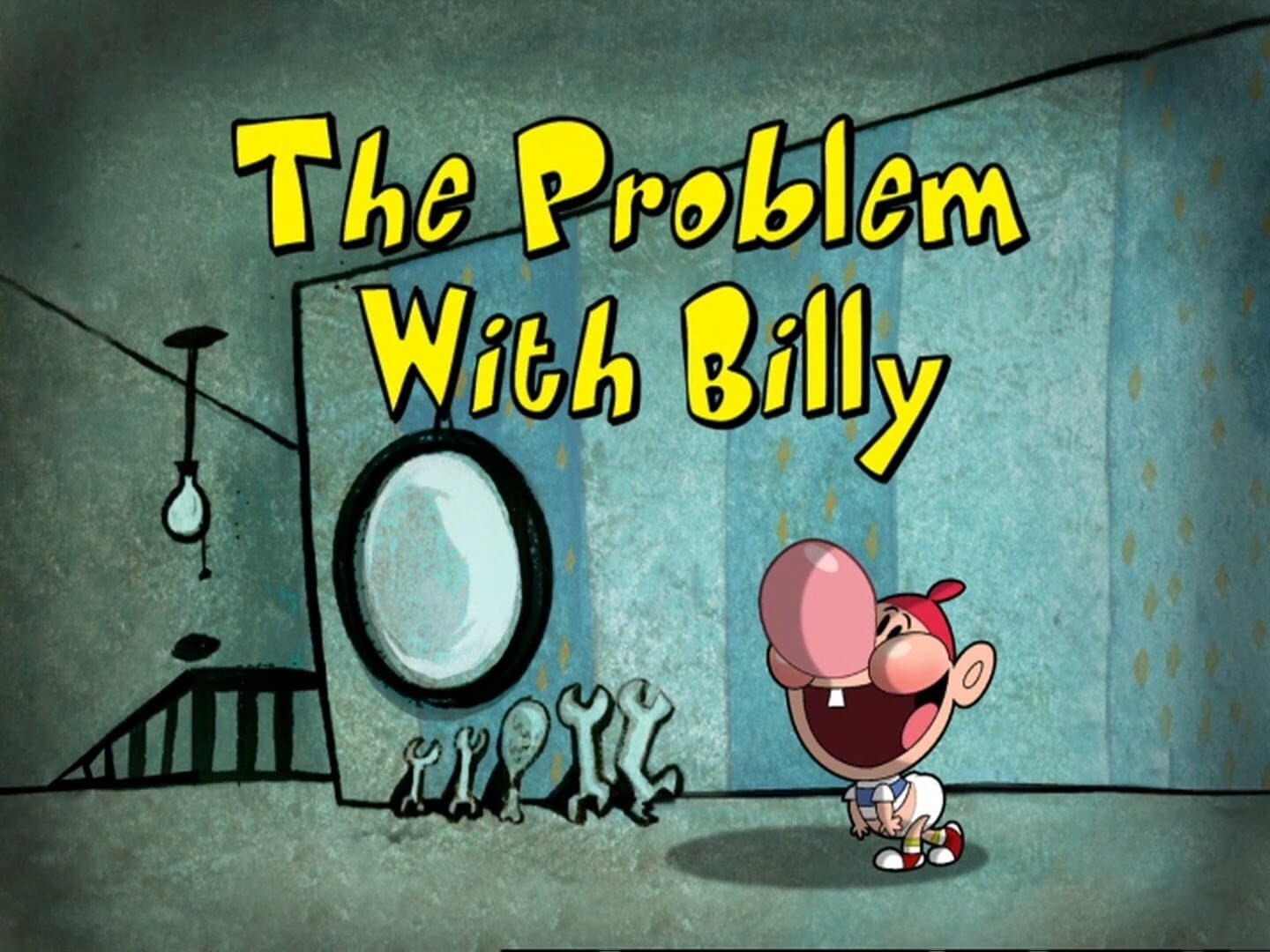 The Problem with Billy