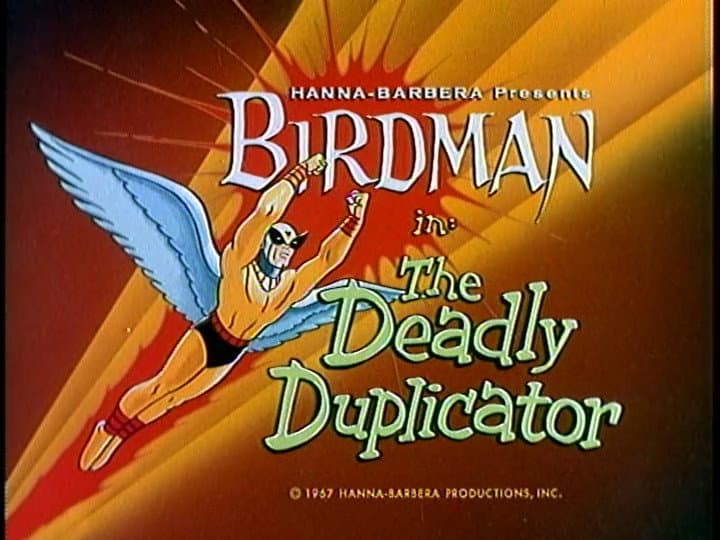 The Deadly Duplicator