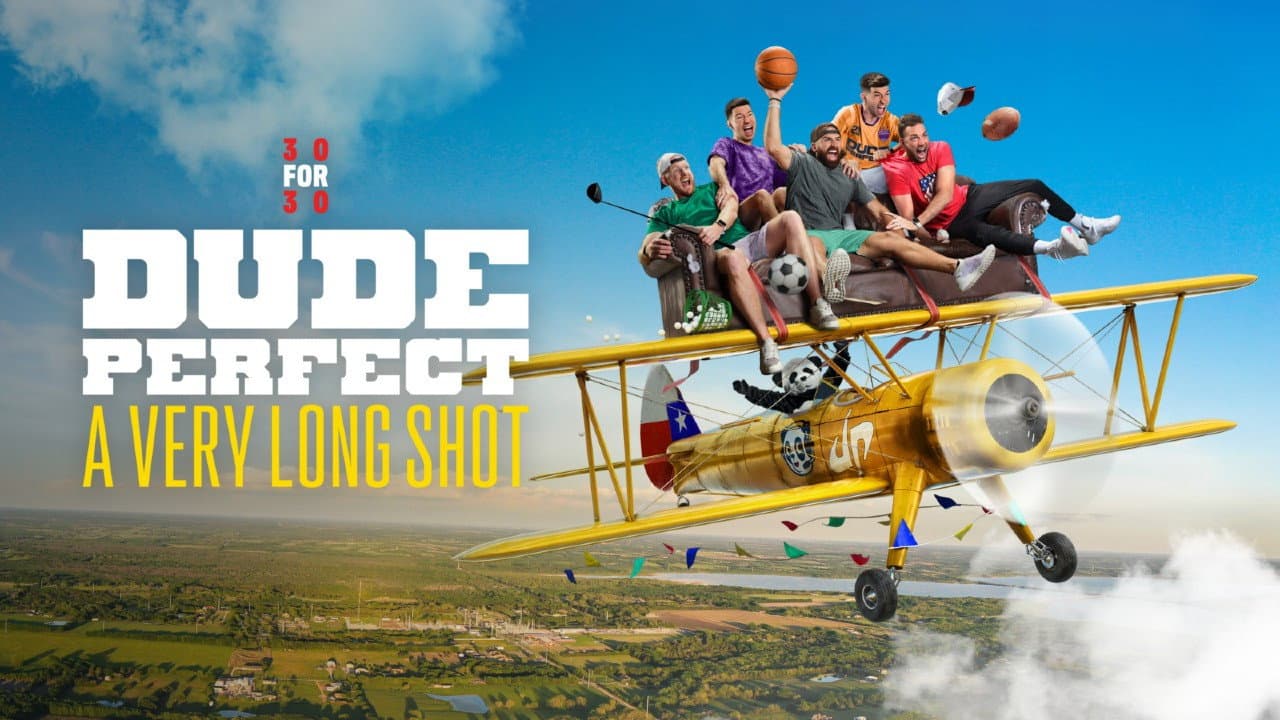 Dude Perfect: A Very Long Shot