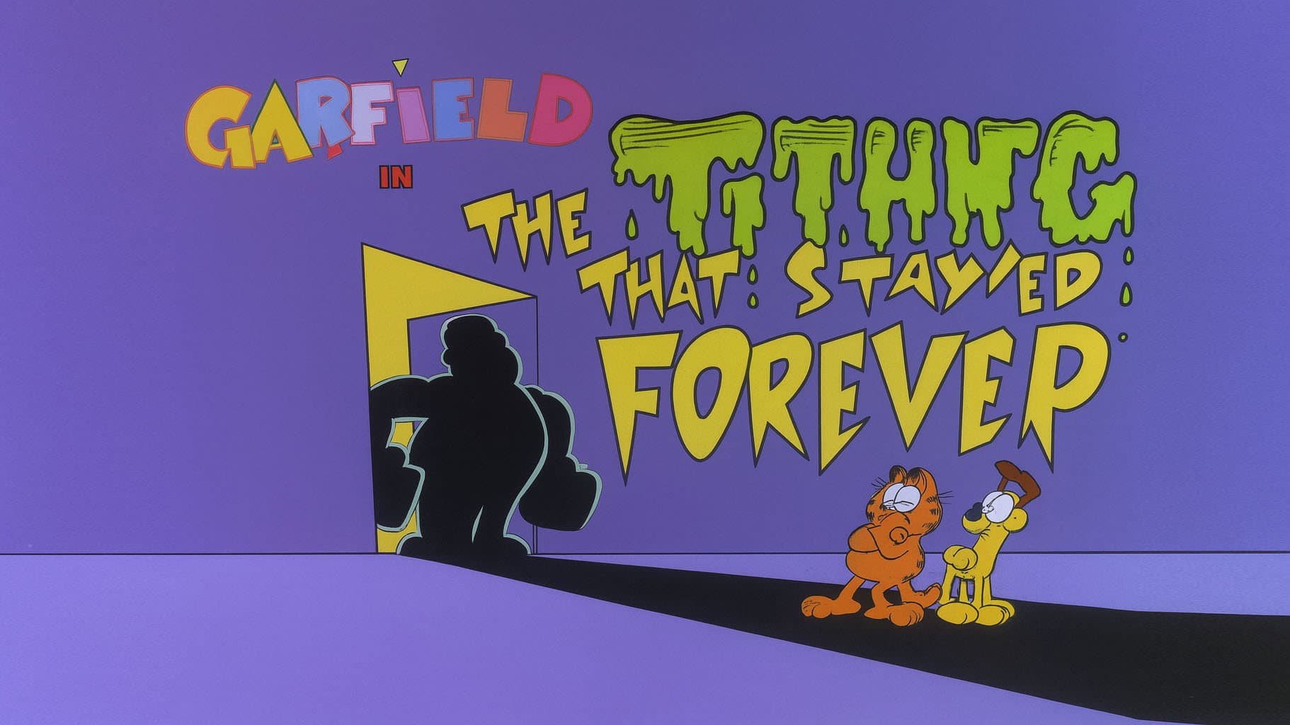 The Thing That Stayed Forever