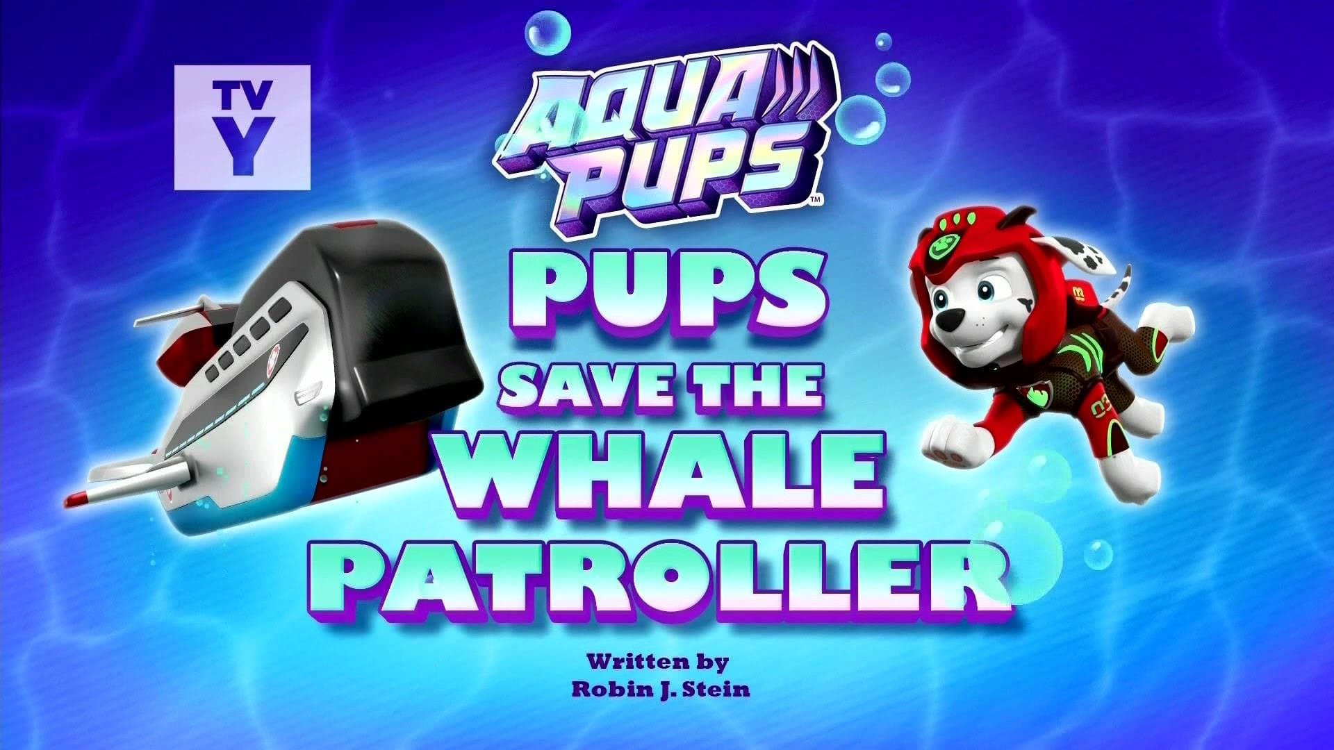 Aqua Pups: Pups Save the Whale Patroller