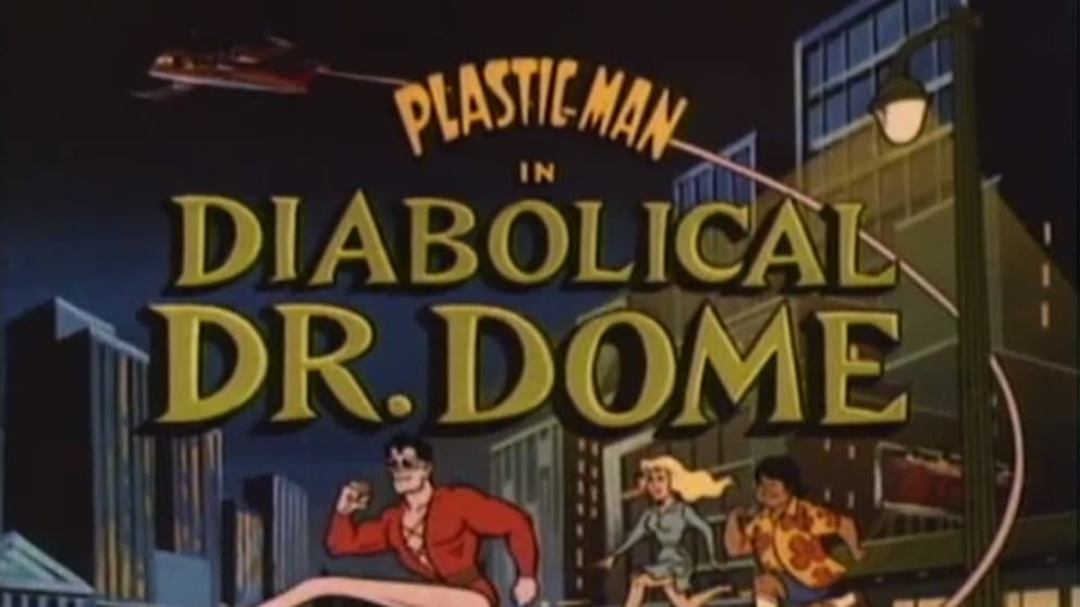 The Diabolical Dr. Dome