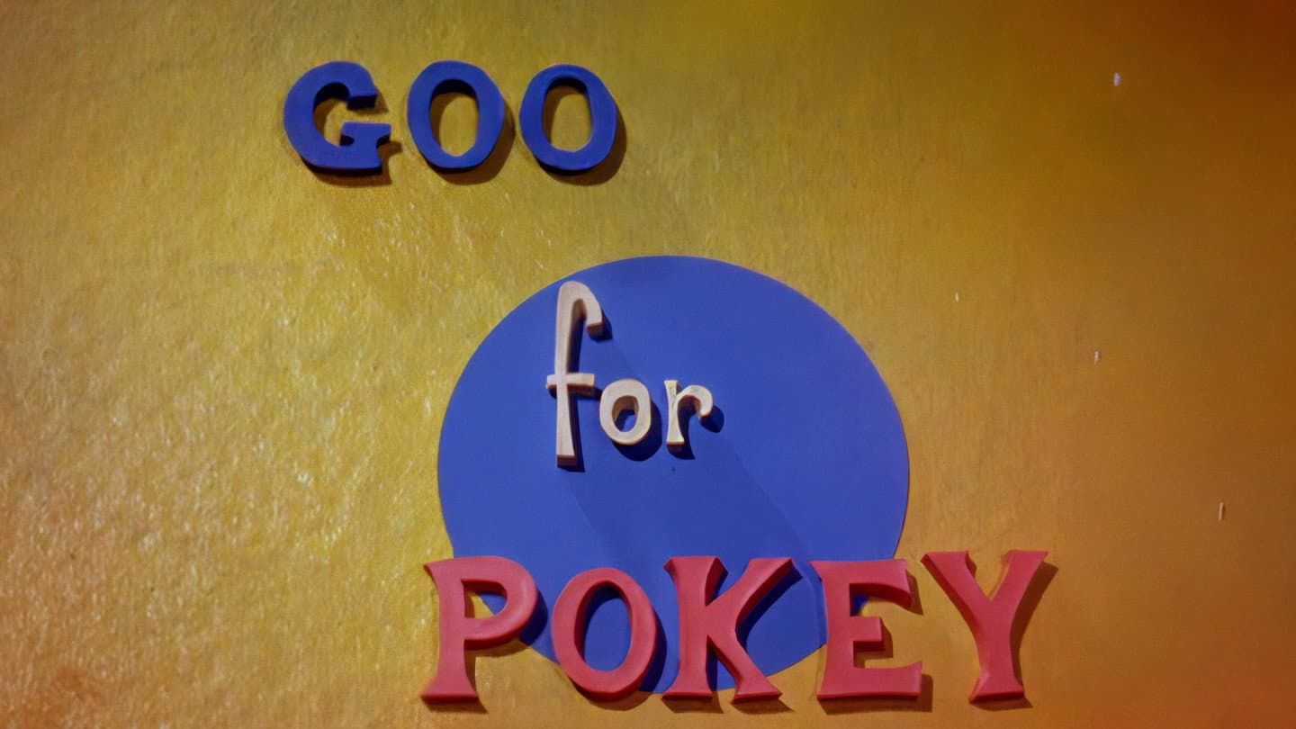 Goo for Pokey