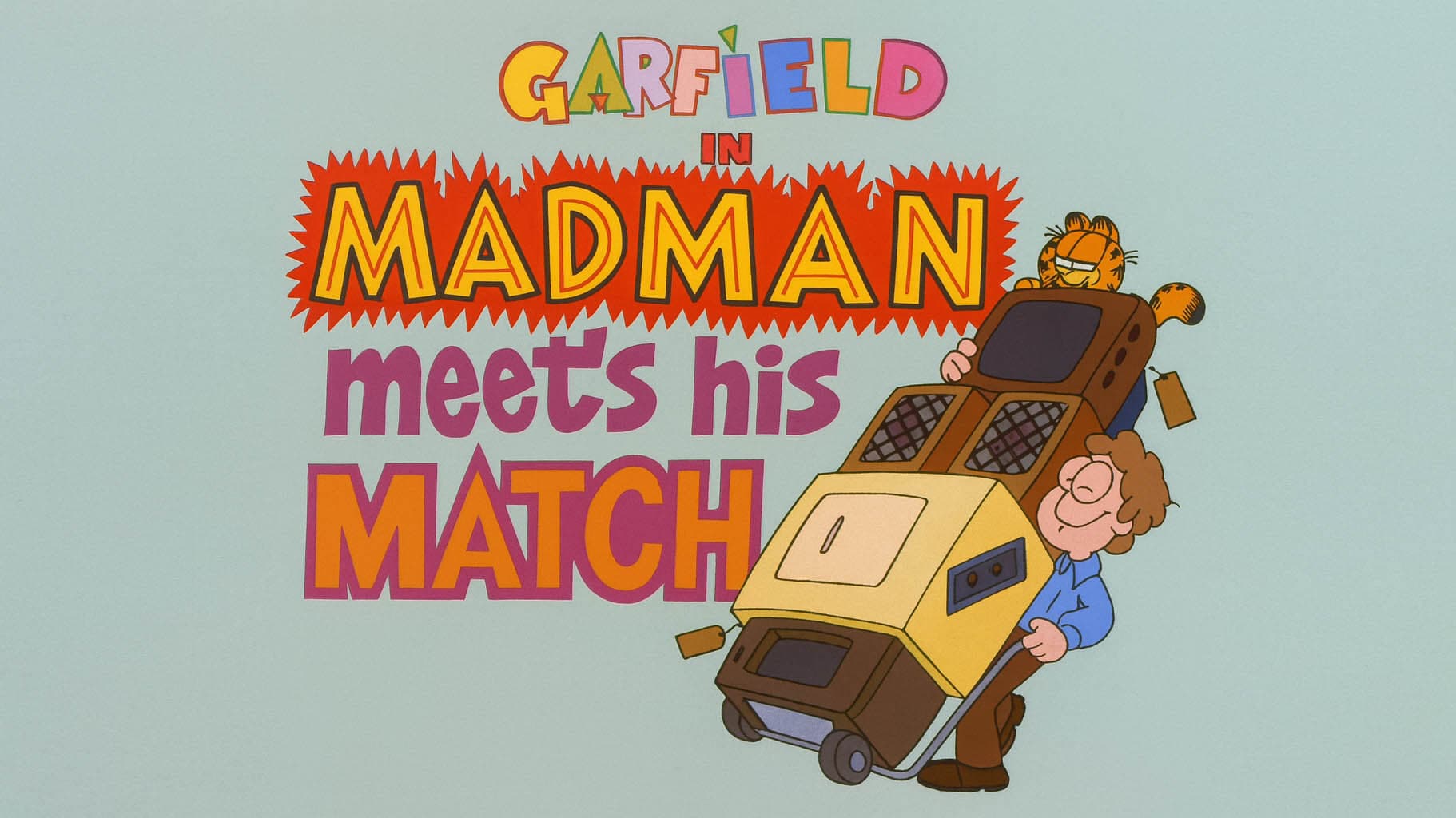 Madman Meets His Match