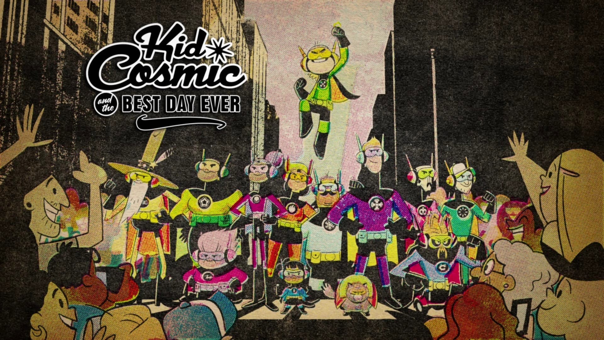 Kid Cosmic and the Best Day Ever