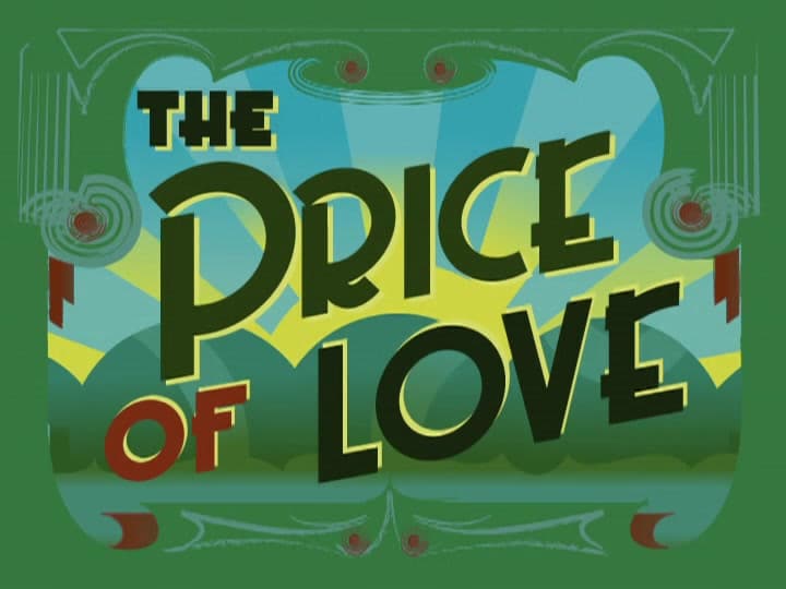 The Price of Love
