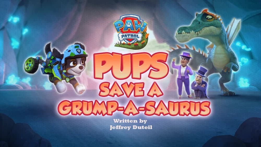 Pups Save a Grump-a-saurus