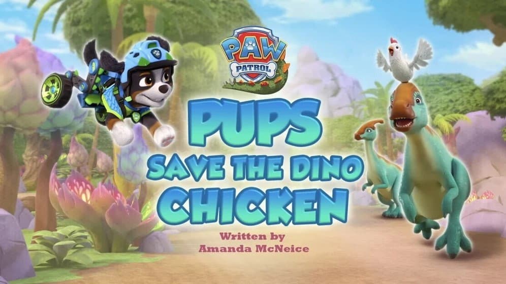 Pups Save the Dino Chicken