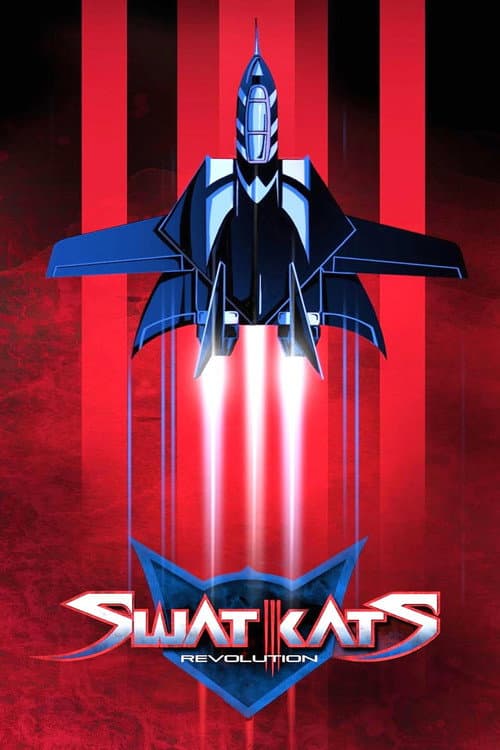 SWAT Kats: Revolution