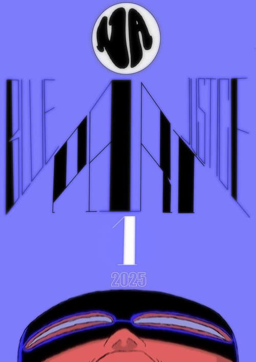 Blue Justice Part 1