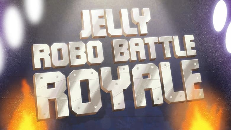 Jelly Robo Battle Royale