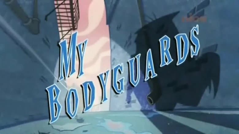 My Bodyguards