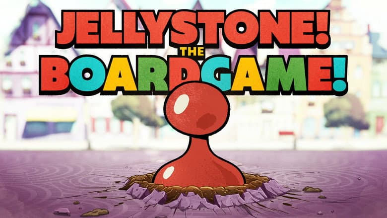 JELLYSTONE! THE BOARDGAME!