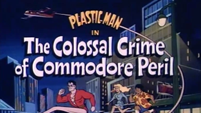 The Colossal Crime Of Commodore Peril
