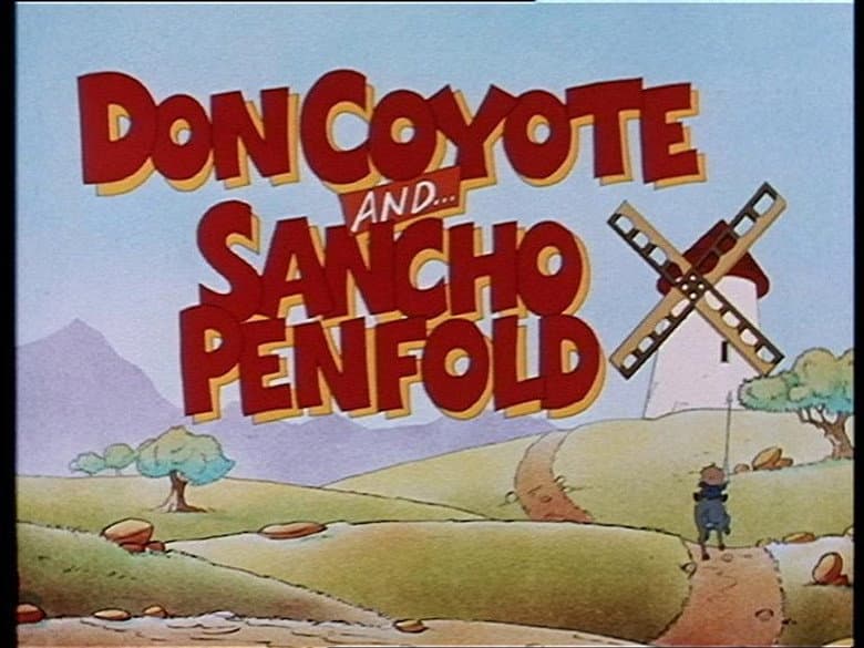 Don Coyote and... Sancho Penfold