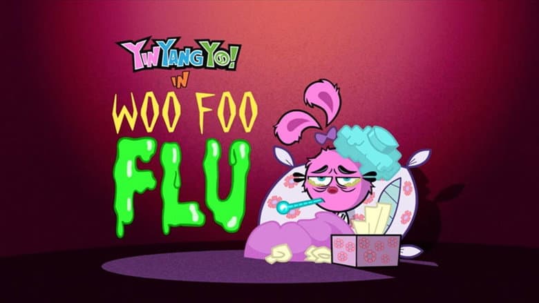 Woo Foo Flu