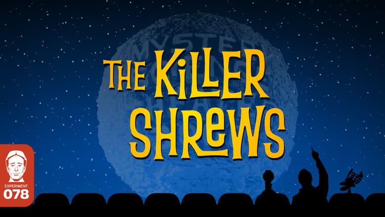 The Killer Shrews
