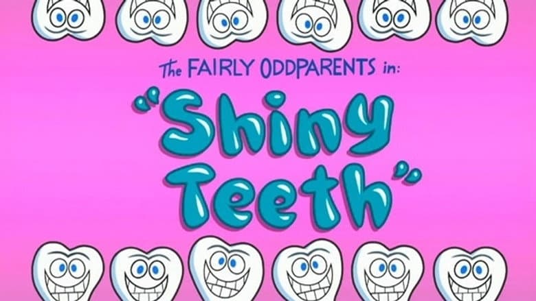 Shiny Teeth