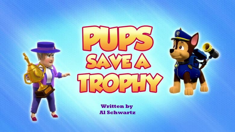 Pups Save a Trophy