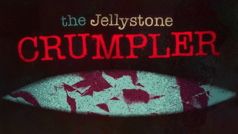 The Jellystone Crumpler