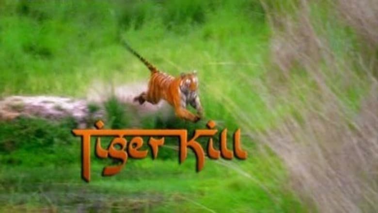 Tiger Kill