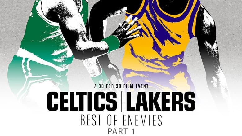 Celtics/Lakers: Best of Enemies (1)