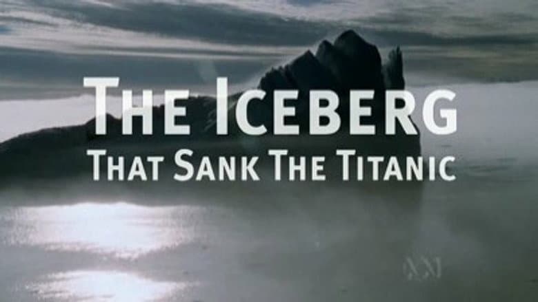 The Iceberg That Sank the Titanic