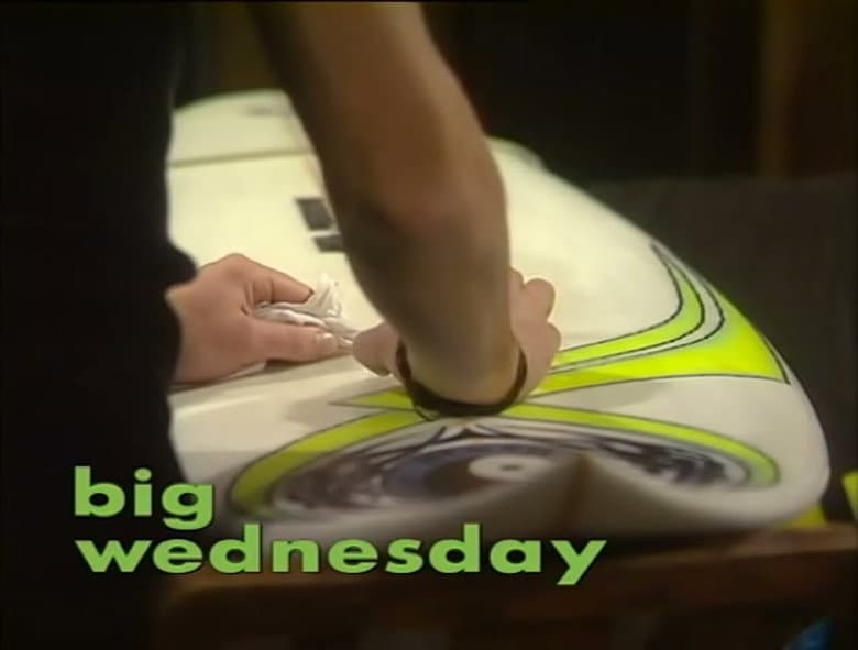 Big Wednesday