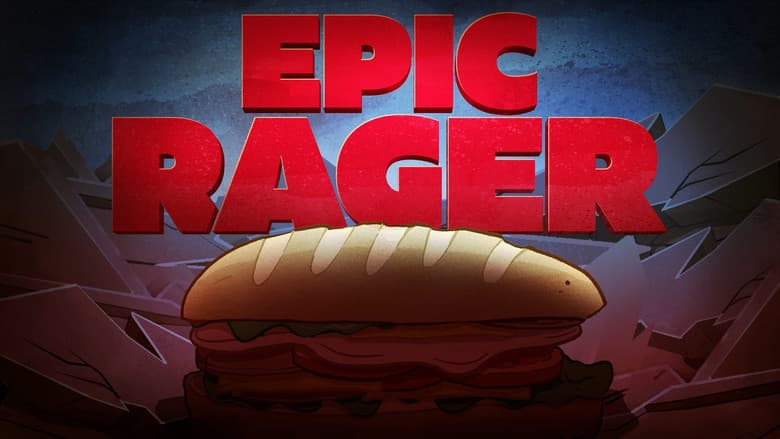 Epic Rager