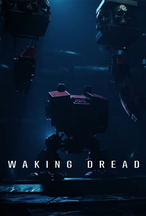 Waking Dread